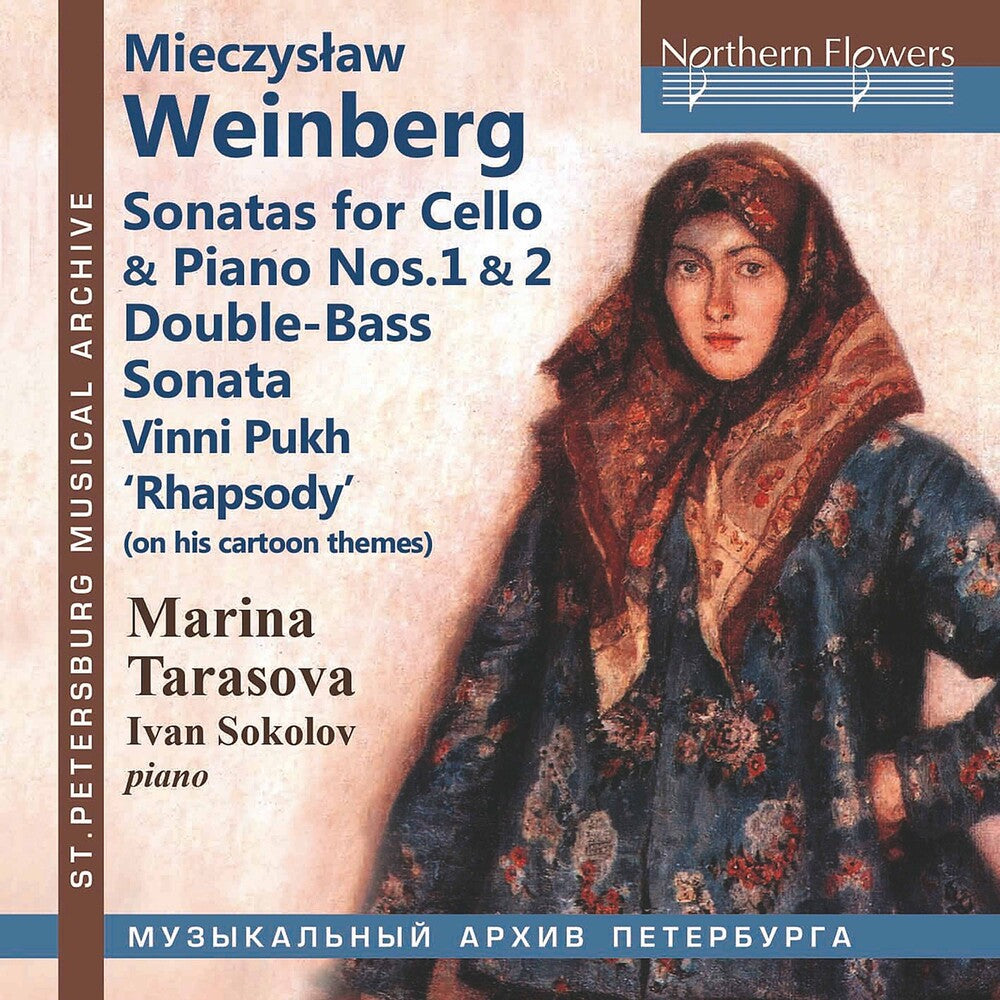 Marina Tarasova / Sokolov,Ivan - Mieczyslaw Weinberg: Sonatas for Cello & Piano Nos. 1 & 2; Double-BassSonata; 'Vinni Pukh' (Winnie The Pooh) Rhapsody Music CD