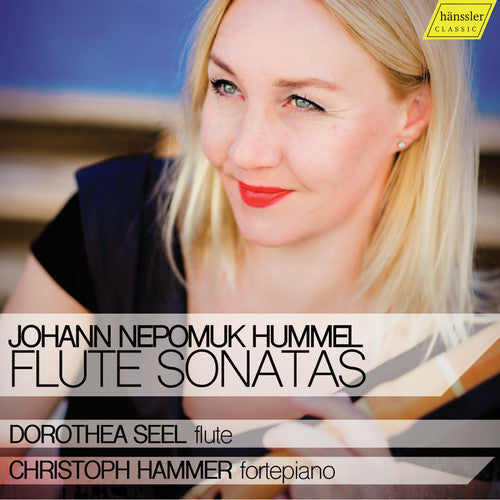 Hummel / Seel / Hammer - Flute Sonatas [CD]