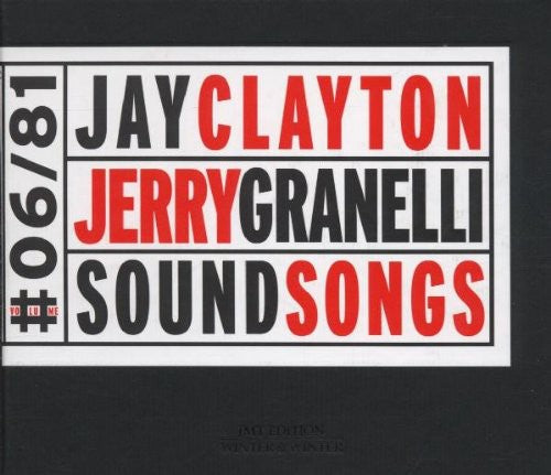 Clayton/Granelli - Sound Songs [CD]
