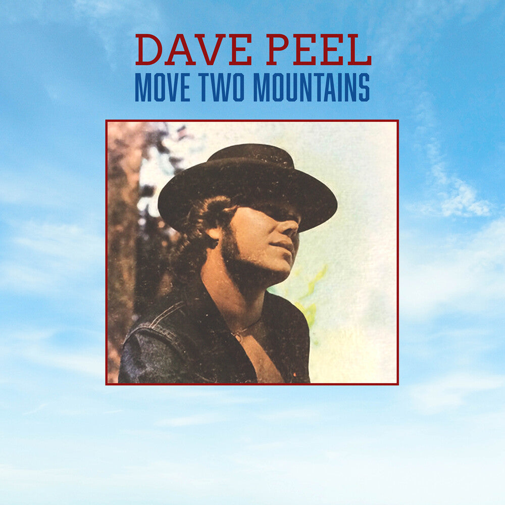 Dave Peel - Move Two Mountains Music CD