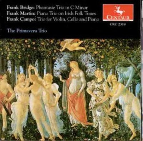 Bridge / Martin / Primavera Trio - Phantasie Trio In C Minor / Pia [CD]