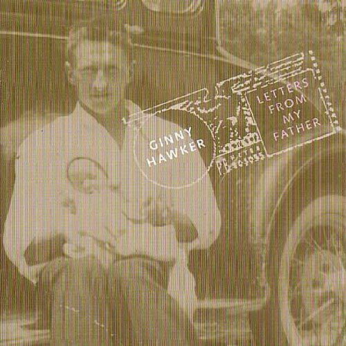 Ginny Hawker - Letters From My Father [Import]