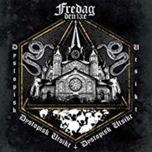 Fredag Den 13E - Dystopisk Utsikt [Digipak]