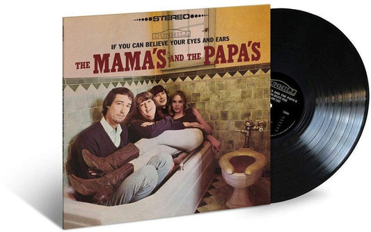 The Mamas & The Papas - If You Can Believe Your Eyes And Ears [LP] Vinyl Record