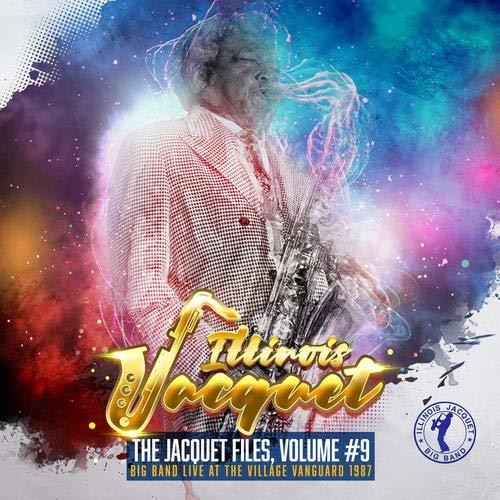 Illinois Jacquet - Jacquet Files: Volume 9 [CD]