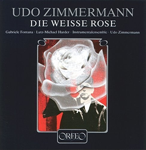 Fontana / Harder / Zimmermann - Die Weisse Rose - Vinyl Record