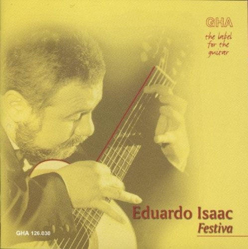Eduardo Isaac - Guitar Music [CD]
