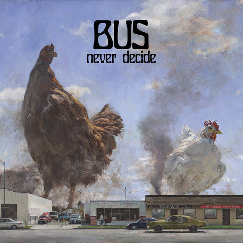 Bus - Never Decide [CD]