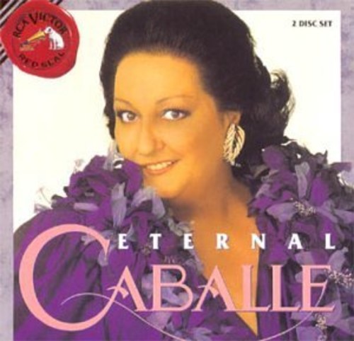 Donizetti / Caballe - Eternal Caballe - Music CD