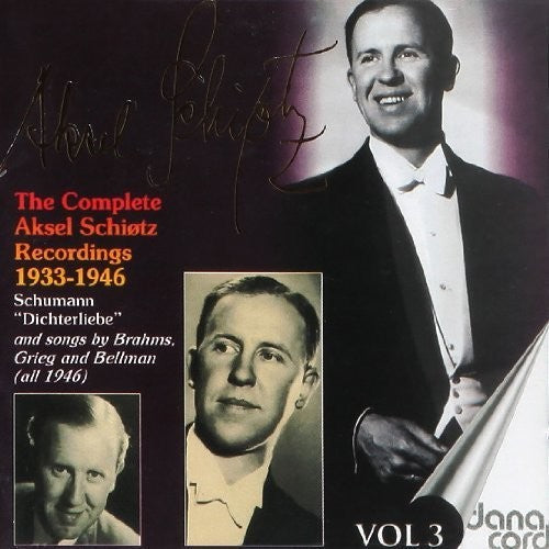 Schitoz / Schumann / Brahms / Moore / Norgaard - Complete Aksel Schiotz Recordings 3 [CD]