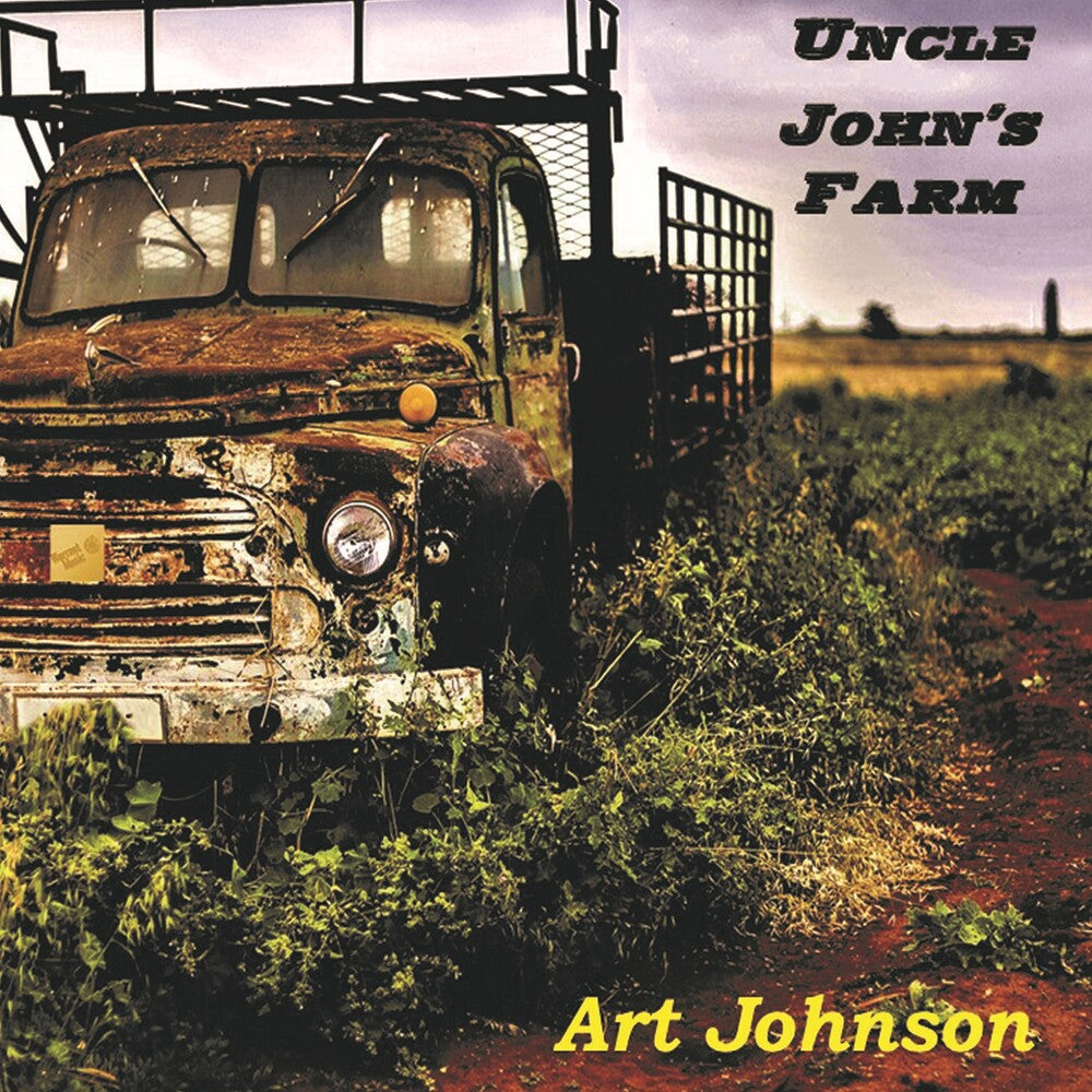 Art Johnson - Uncle John's Farm Music CD