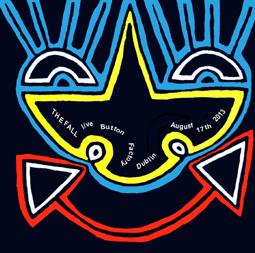 FALL - Live In Dublin 2013 Music CD