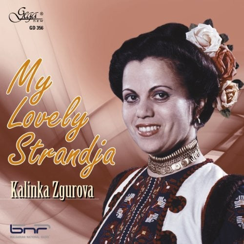 Kalinka Zgurova / Zgurova,Kalinka - My Lovely Strandja [CD]