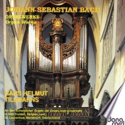 Bach / Tillmanns - Tillmanns Plays Bach [CD]