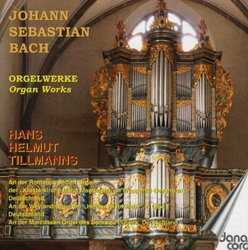 J Bach .S. / Tillmanns - Organ Works [CD]