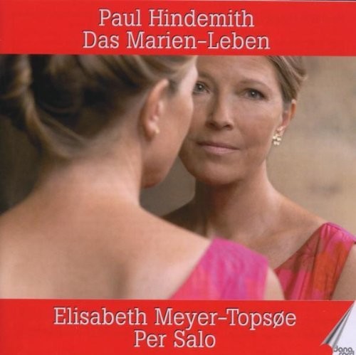 Hindemith / Meyer-Topsoe / Salo - Das Marienleben Music CD