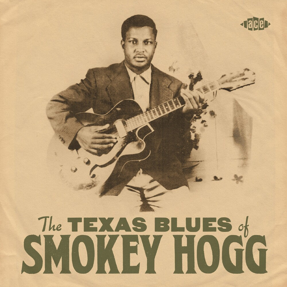 Smokey Hogg - The Texas Blues Of Smokey Hogg [CD]
