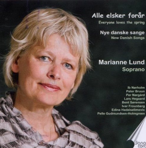 Bruun / Sorensen / Norgard / Lund - Everyone Loves The Spring Music CD