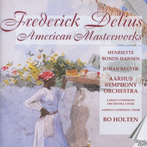 Delius / Holten - American Masterworks [CD]