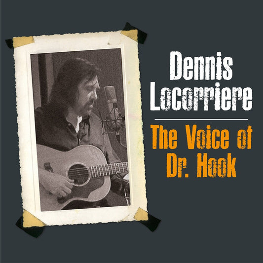 Dennis Locorriere - The Voice Of Dr Hook [LP] Vinyl Record