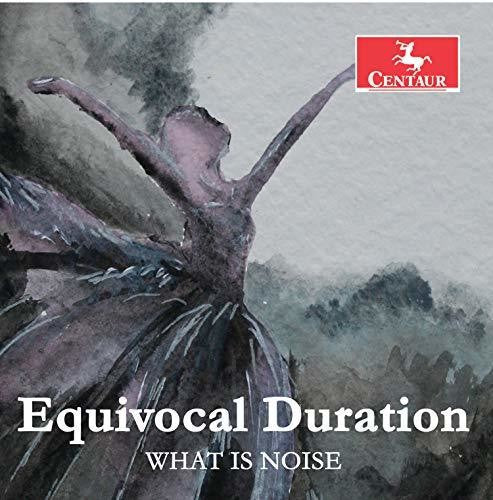 Burel / What Is Noise - Equivocal Duration Music CD