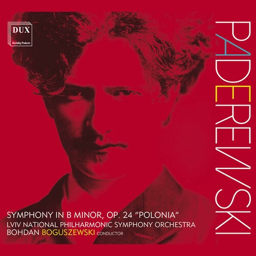Paderewski / Boguszewski - Symphony In B Minor 24 - Music CD