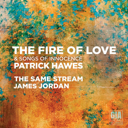 Hawes / Same Stream / Jordan - Fire of Love [CD]