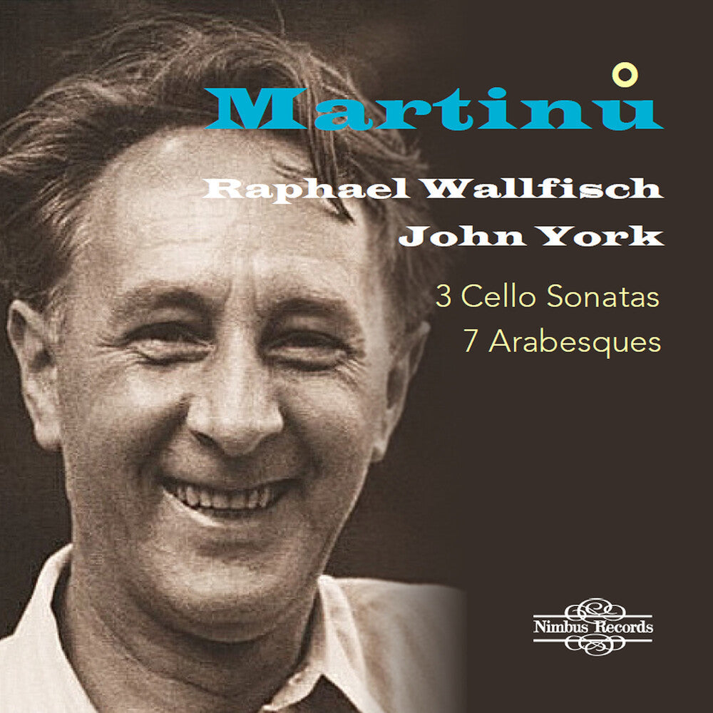 Martinu / Wallfisch / York - 3 Cello Sonatas / 7 Arabesques [CD]