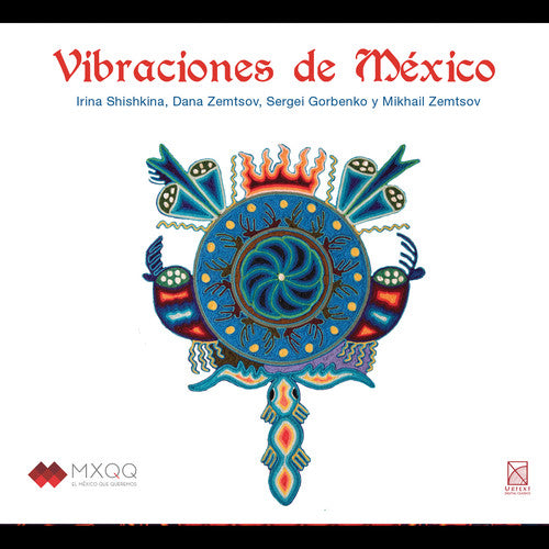 Antunez / Shishkina / Zemtsov - Vibraciones De Mexico - Music CD