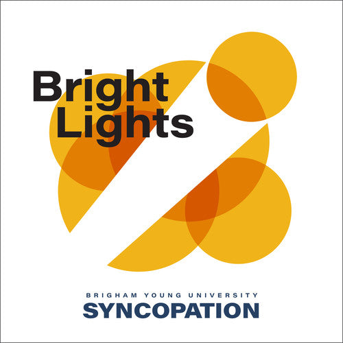Byu Syncopation - Bright Lights [CD]