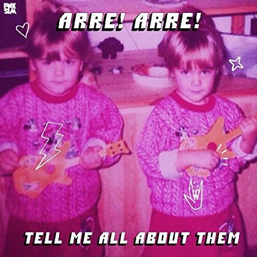 Arre Arre - Tell Me All About Them - Vinyl Record