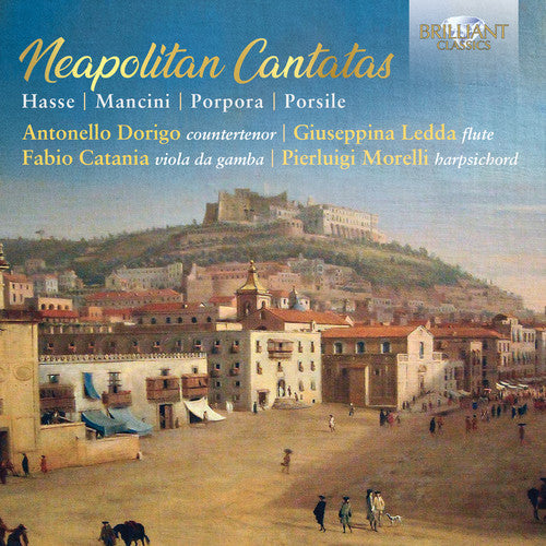 Antonello Dorigo - Neapolitan Cantatas Music CD