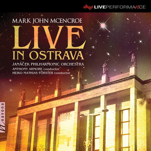 Mcencroe / Janacek Philharmonic Orchestra - Live in Ostrava [CD]
