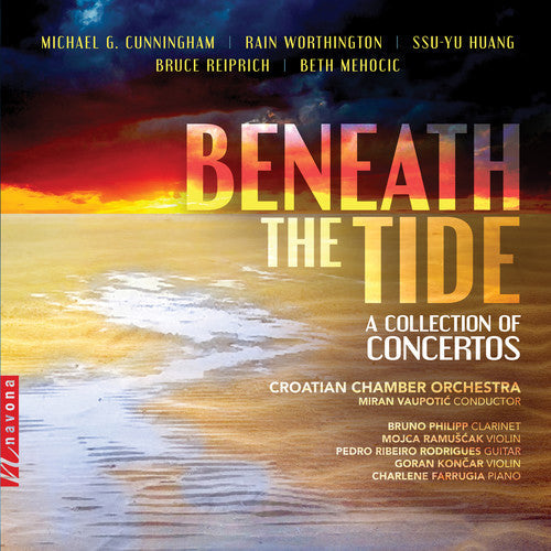 Cunningham / Croatian Chamber Orchestra - Beneath the Tide [CD]