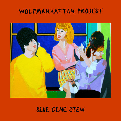 Wolfmanhattan Project - Blue Gene Stew Music CD