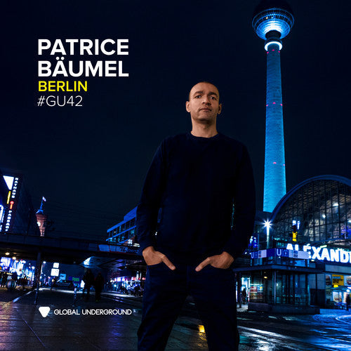 Patrice Baumel - Global Underground 42: Patrice Baumel - Berlin Music CD