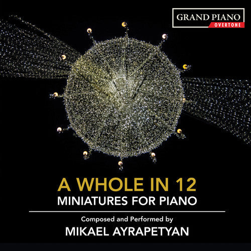 Ayrapetyan - Whole in 12 Music CD