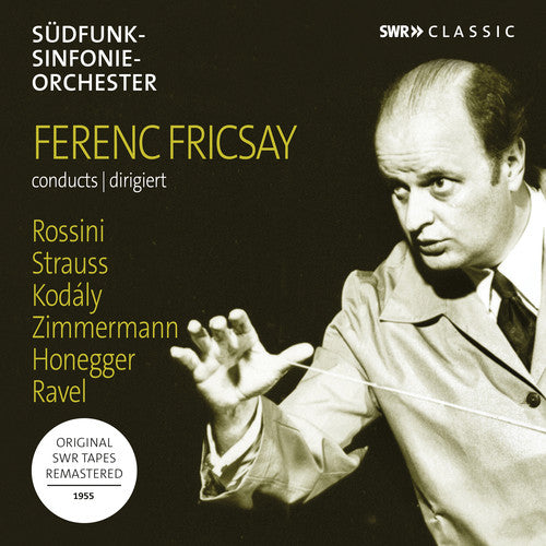 Honegger / Weber - Ferenc Fricsay Conducts Rossini / Kodaly [CD]