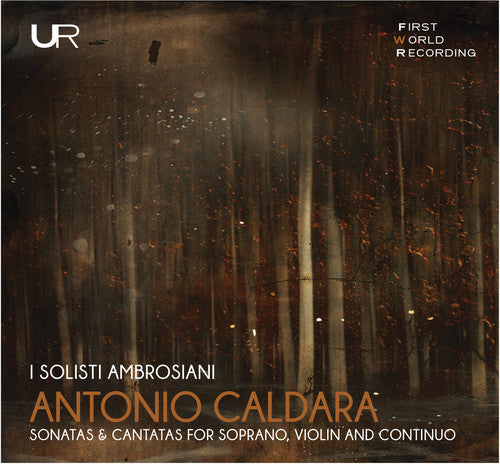 Caldara - Sonatas & Cantatas for Soprano / Violin & Continuo [CD]