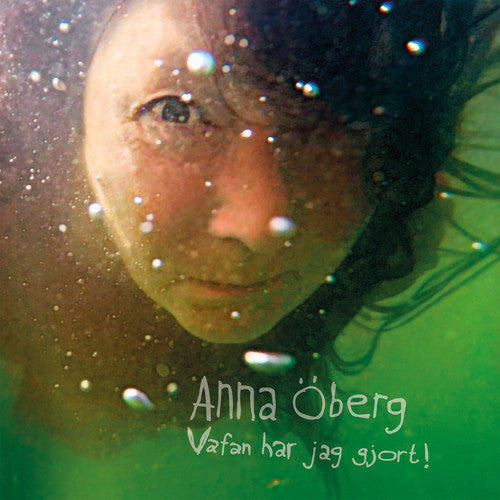 Oberg Anna - Vafan Har Jag Gjort! [CD]