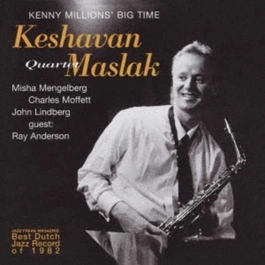 Keshavan Maslak  / Mengelberg,Misha - Kenny Millions Big Tgime [Remastered] (Jpn)