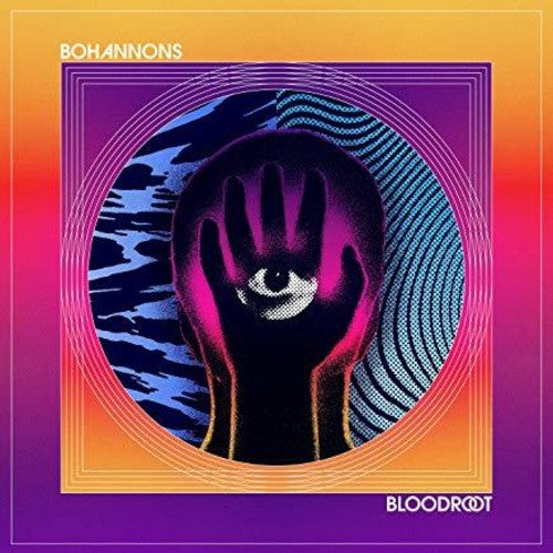 Bohannons - Bloodroot [LP] Vinyl Record
