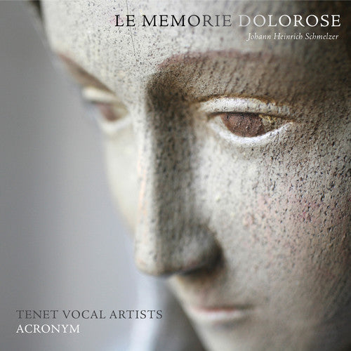 Schmelzer / Tenet Vocal Artists - Memorie Dolorose [CD]