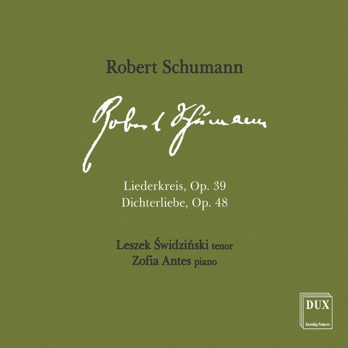 Schumann / Swidzinski / Antes - Liederkreis / Dichterliebe [CD]
