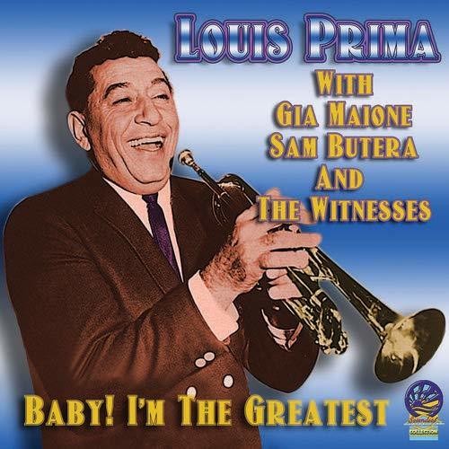 Louis Prima - Baby I'm the Greatest [CD]