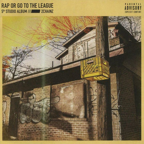 2 Chainz - Rap Or Go To The League [CD]