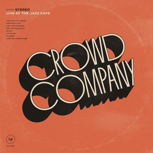 Crowd Company - Live At The Jazz Cafe [CD]