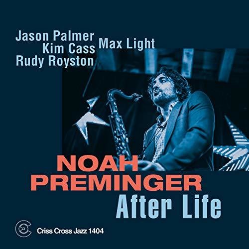 Noah Preminger - After Life Music CD