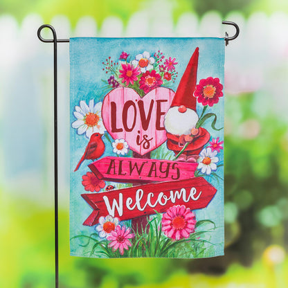 Love is Always Welcome Suede Garden Flag