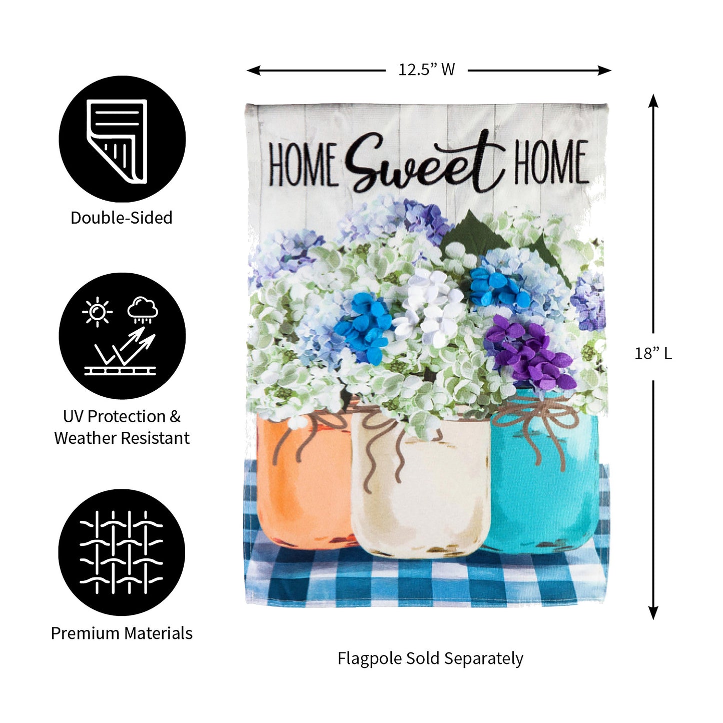 Hydrangea Mason Jars Garden Linen Flag